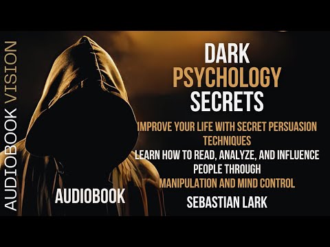 The Secrets of Dark Psychology Audiobook | WARNING Don't Fall Victim to Dark Psychology Tricks