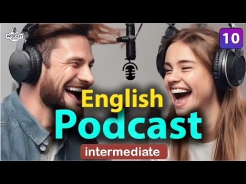 Quick Learning English with Podcast Conversation | Intermediate | Episode 10