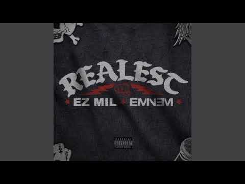 Ez Mil Feat. Eminem - Realest