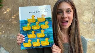 Literacy: 10 Little Rubber Ducks Read Aloud By Ms. Jenna!