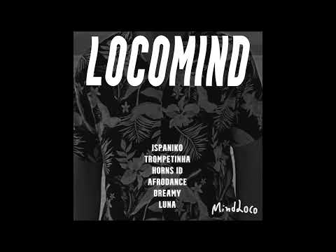 Mindloco - Ispaniko (LOCOMIND EP)