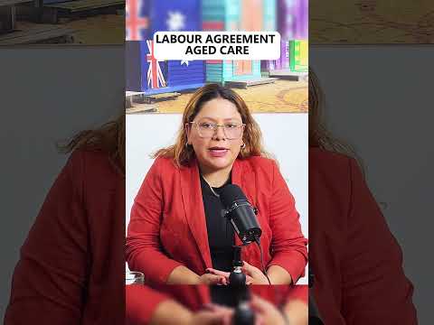 Labour Agreement para Aged Care