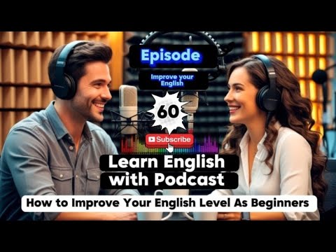 Enhance Your English Level 💯 ||#englishlearningpodcast