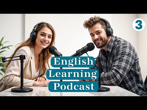 Learn English With Podcast | Learn English fast | Episode 3