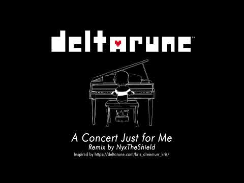 Deltarune - A Concert Just for Me [pianpian.mp3]