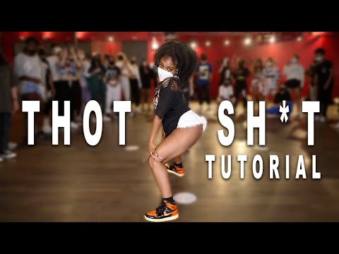 THOT SH*T - Megan Thee Stallion Dance Tutorial | Matt Steffanina & Deja Carter Choreography