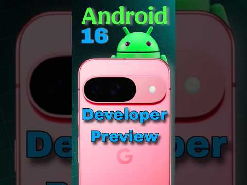 Android 16 Developer Preview #android16 #android #preview