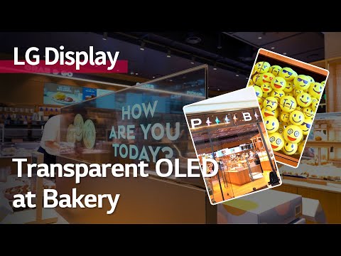 [Inside LG Display] OLED.T X Lab of PB - Bakery Meets Transparent OLED