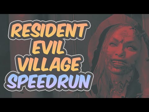 Resident Evil Village Demo Speedrun!