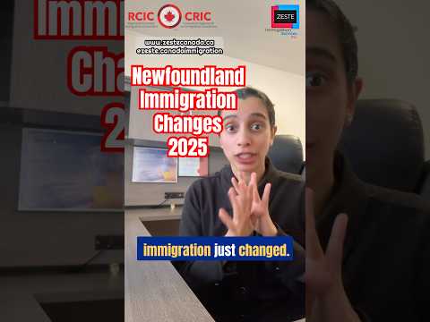 BIG NEWS | Newfoundland & Labrador Immigration CHANGES 2025 | ZESTE IMMIGRATION CANADA 🇨🇦