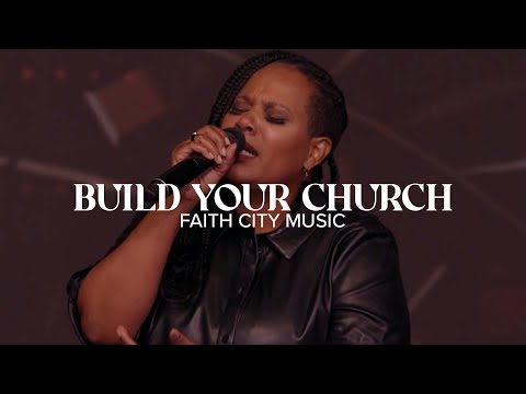 Faith City Music: Build Your Church