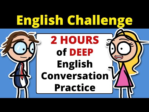 2 HOURS of English Conversation Practice | Speak English Fluently Everyday