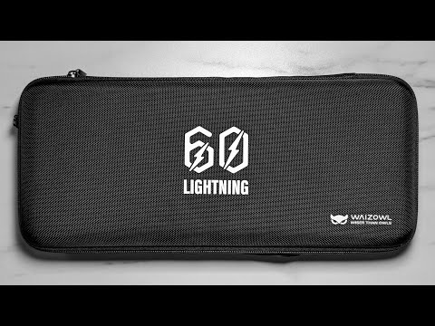 WAIZOWL Lightning 60HE Unboxing | The mel0n Review Pt. I