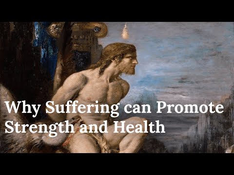 Why Suffering can Promote Strength and Health