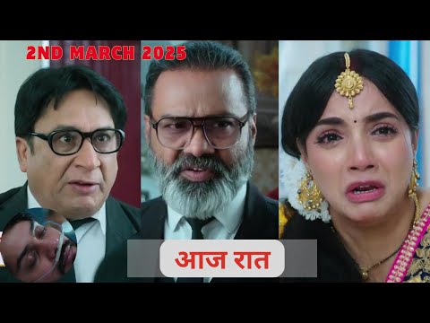 Advocate Anjali Awasthi Today 2nd March 202 Episode 2025 | Advocate Anjali | Upcoming twist