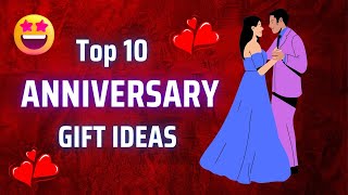 Trending 10 Best Anniversary Gift Ideas | Anniversary Gift