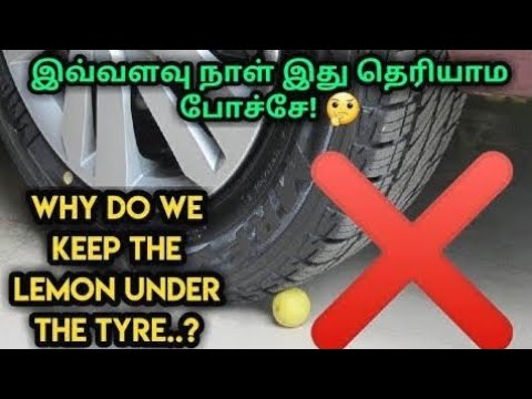 Why do we keep lemon under tyre?|Krishnaraaj informative.