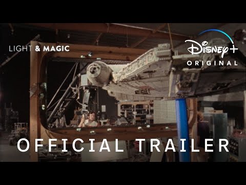 Official Trailer | Light & Magic | Disney+