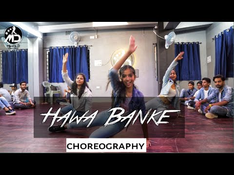 HAWA BANKE | Darshan Raval | MEERA.D Dance studio | choreography