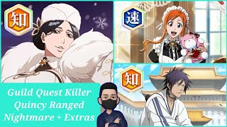 BLEACH BRAVE SOULS - GUILD QUEST KILLER QUINCY RANGED + EXTRAS