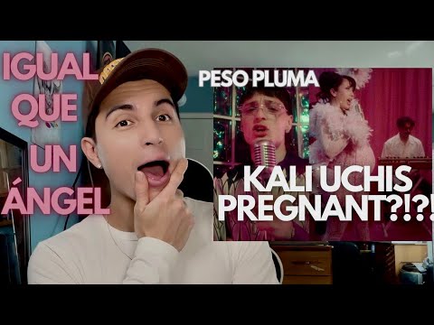 KALI UCHIS x PESO PLUMA - Igual Que Un Ángel (Official Music Video) | REACTION