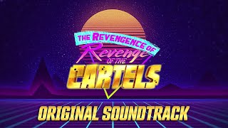 Borderlands 3: Revenge of the Cartels Original Soundtrack