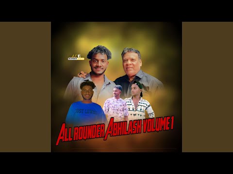 All Rounder abhilash volume 1 Song