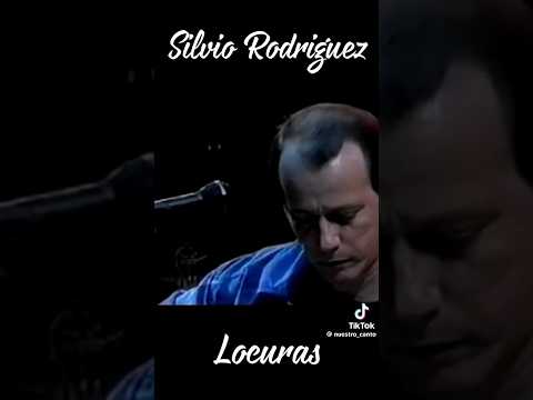 Silvio Rodríguez - Locuras #silviorodríguez #silviorodriguez #locuras #nuevatrova