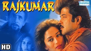 Rajkumar (HD) - Anil Kapoor - Madhuri Dixit - Naseeruddin Shah - Hit Hindi Movie With Eng Subtitles