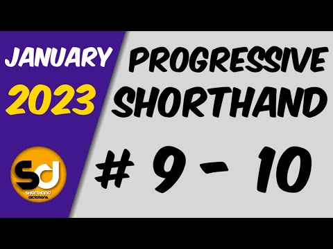 # 9 - 10 | 100 wpm | Progressive Shorthand | January 2023