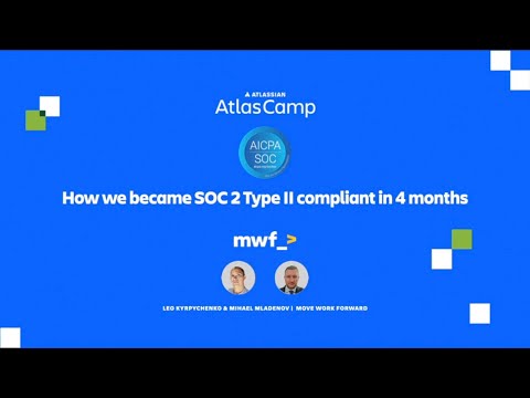 How we became SOC 2 Type II compliant in 4 months | Atlas Camp 2023