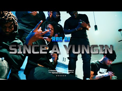 RBG Bj  "Since A Yungin" Official Video