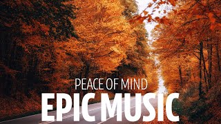 Grand Epic Cinematic Background Music For Videos - "Peace of Mind" by Audioknap