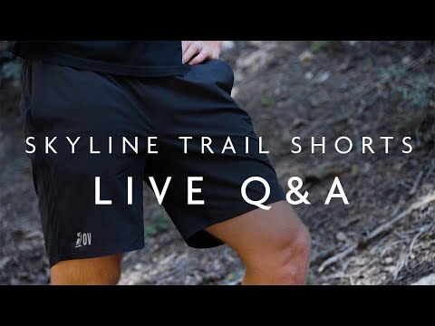 Skyline Trail Shorts Live Q&A (Replay)