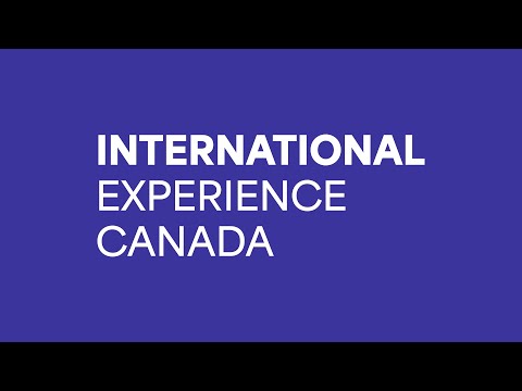 Want to work abroad? We are International Experience Canada