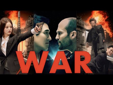 War (2007) American Action Movie | Jason Statham, Jet Li | War Full English Movie HD 720p Production