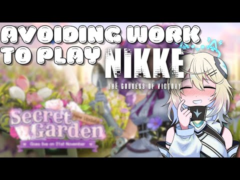 AVOIDING MY WORK TO PLAY NIKKE HEHE! 【NIKKE PT. 12】