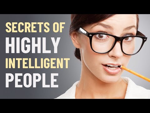 8 Secrets of Highly Intelligent People