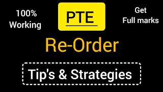 PTE REORDER/TIPS &STRATEGIES /FULL DISCUSSION