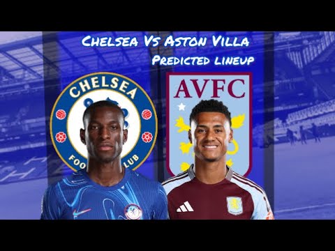 JORGENSEN MUST START AHEAD OF SANCHEZ! LAVIA OR FERNANDEZ? | CHELSEA VS ASTON VILLA PREDICTED LINEUP