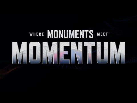 Where Monuments Meet Momentum