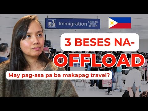 3 Beses Nang Na-Offload sa Philippine Immigration, Makakapag Travel Pa Ba?