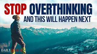 How To Stop Overthinking And Overcome Anxiety (Morning Devotional And Prayer)