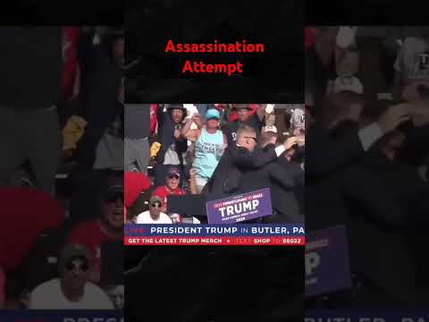 Assassination Attempt on Trump.