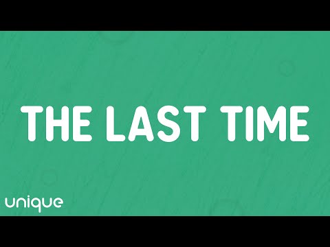 The Script - The Last Time (Lyrics)