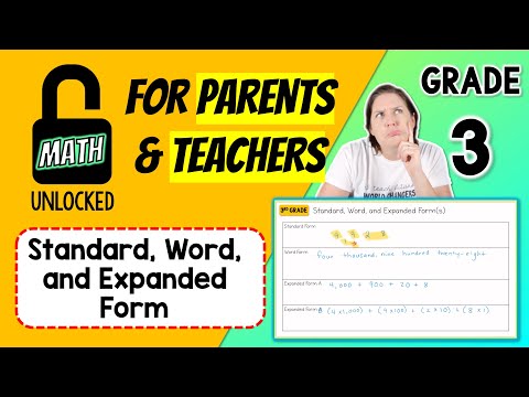 3rd | MATH: UNLOCKED | Standard, Word, and Expanded Form