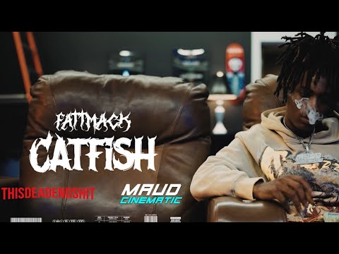 FattMack - Catfish (Official Music Video)