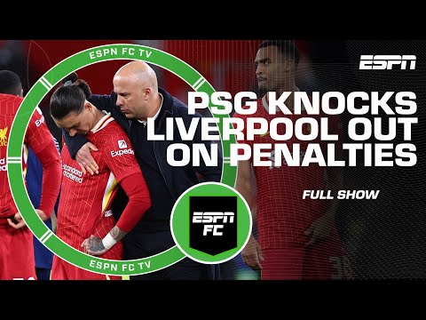 Champions League FULL REACTION ⚽ Liverpool eliminated by PSG on penalties | ESPN FC