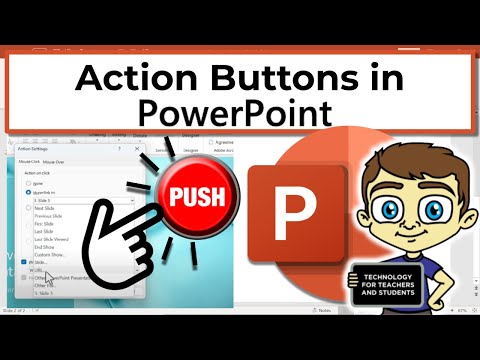 Creating and Using Action Buttons in PowerPoint