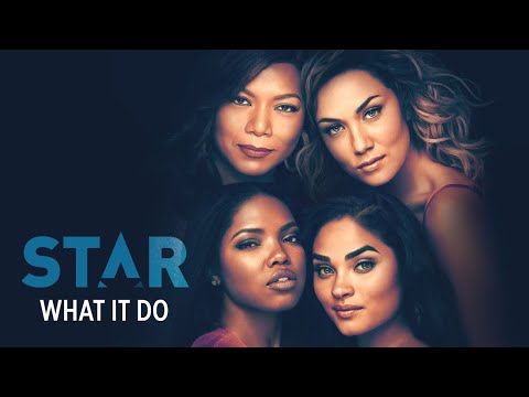 What It Do (Full Song) | Season 3 | STAR